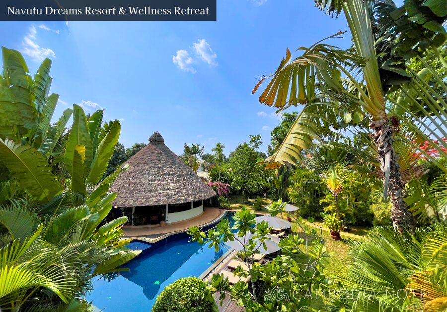 シェムリアップのウェルネスリゾート「Navutu Dreams Resort & Wellness Retreat」